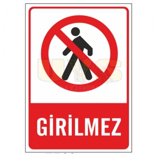 Girilmez Levhası