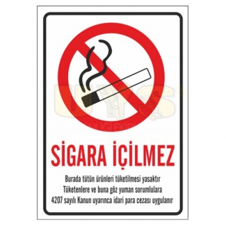 Sigara İçilmez Yasal Uyarılı Levhası