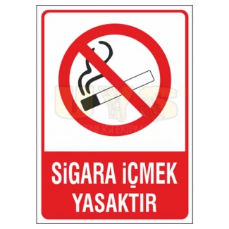 Sigara İçmek Yasaktır Levhası