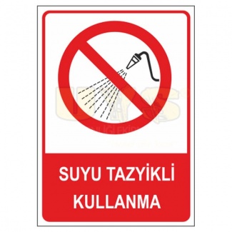 Suyu Tazyikli Kullanma Levhası