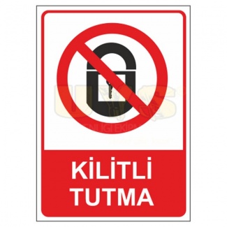 Kilitli Tutma Levhası