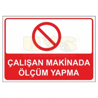 Çalışırken Makinada Ölçüm Yapma Levhası