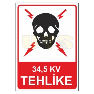 34,5 Kv Tehlike Levhası