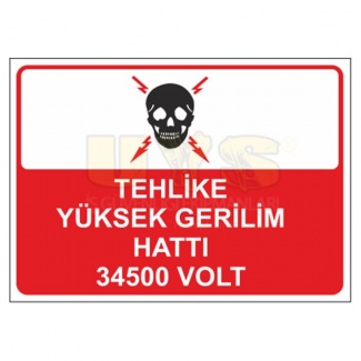 Yüksek Gerilim Hattı Levhası