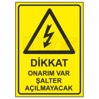 Dikkat Onarım Var Uyarı Levhası