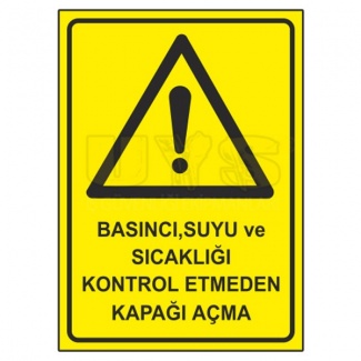 Basıncı Suyu ve Sıcaklığı Kontrol Etmeden