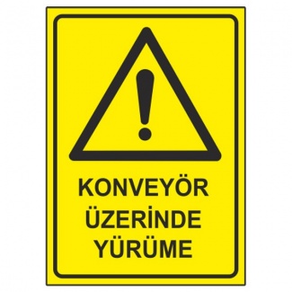 Konveyör Üzerinde Yürüme Levhası