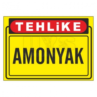 Tehlikeli Madde Amonyak Levhası