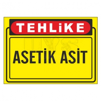 Tehlikeli Madde Asetik Asit Levhası