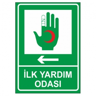 İlk Yardım Odası Levhası