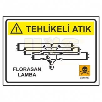 Tehlikeli Atık Levhası