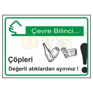 Çöpleri Değerli Atıklardan Ayırınız