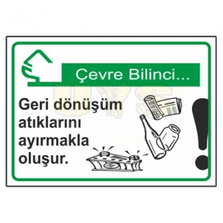 Çevre Bilince Geri Dönüşüm Levhası