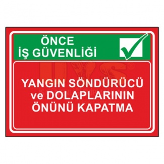 Yangın Söndürücü ve Dolaplarının Önünü Kapatma Levhası