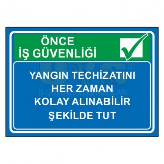 Yangın Techizatı Uyarı Levhası