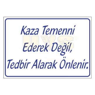 Kaza Temenni Ederek Değil Levhası