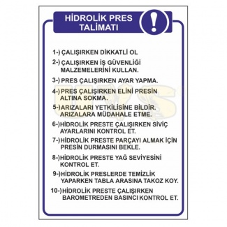 Hidrolik Pres Talimatı Levhası