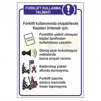 Forklift Kullanma Talimatı Levhaları