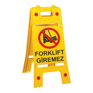 Forklift Giremez Portatif Ayaklı Yasaklama Levhası