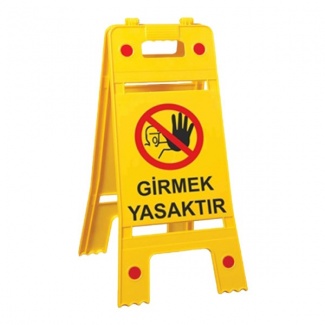 Girmek Yasaktır Levhası Portatif Ayaklı