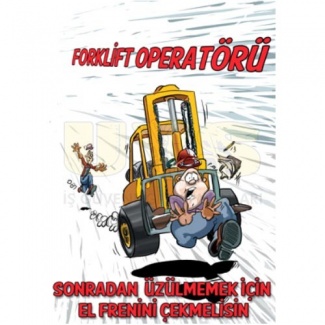 Forklift Operatörü Sonradan Posteri