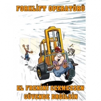 Forklift Operatörü El Posteri