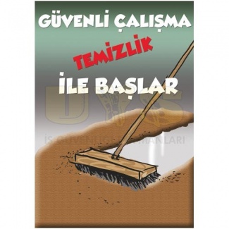 Güvenli Çalışma Temizlik Posteri