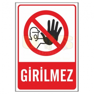 Girilmez Levhası