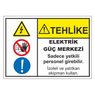 Tehlike Elektrik Güç Merkezi Levhası