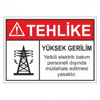 Tehlike Yüksek Gerilim Levhası