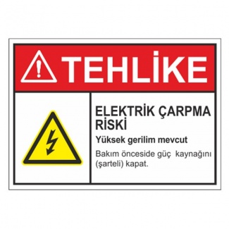 Tehlike Elektirk Çarpma Riski Levhası