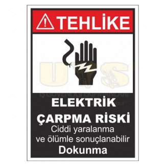 Tehlike Elektrik Çarpma Tehlikesi Levhası