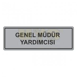 Genel Müdür Yardımcısı Levhası