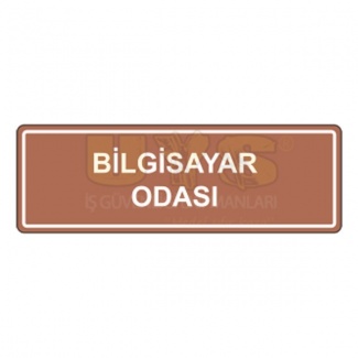 Bilgisayar Odası Levhası