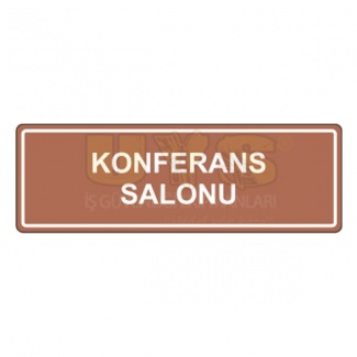 Konferans Salonu Levhası