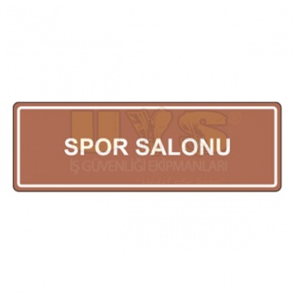 Spor Salonu Levhası