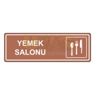 Yemek Salonu Levhası