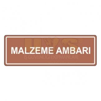 Malzeme Ambarı Levhası