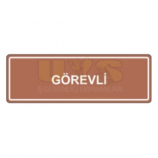 Görevli Levhası