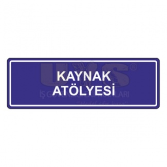 Kaynak Atölyesi Levhası