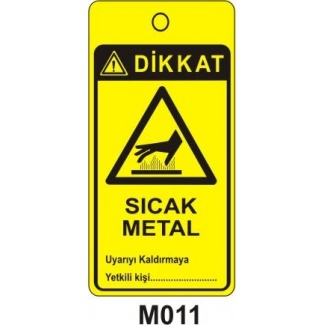 Dikkat Sıcak Metal Mıknatıslı Uyarı Levhası