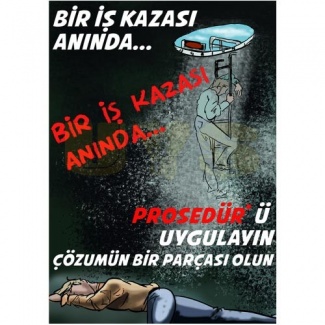 Bir İş Kazası Anında Posteri