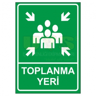 Toplanma Yeri Levhası