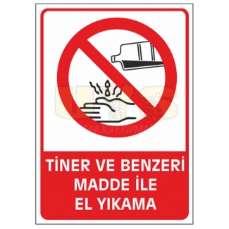 Tiner ve Benzeri Madde İle El Yıkama Levhası