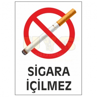 Sigara İçilmez Levhası