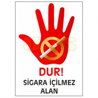 Dur Sigara İçilmez Alan