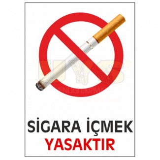 Sigara İçmek Yasaktır Levhası