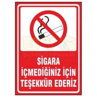 Sigara İçmediğiniz İçin Teşekkür Ederiz Levhası