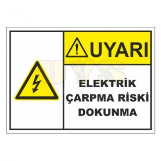 Uyarı Elektrik Çarpma Riski Dokunma