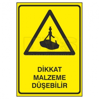 Dikkat Malzeme Düşebilir